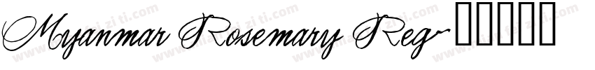 Myanmar Rosemary Reg字体转换